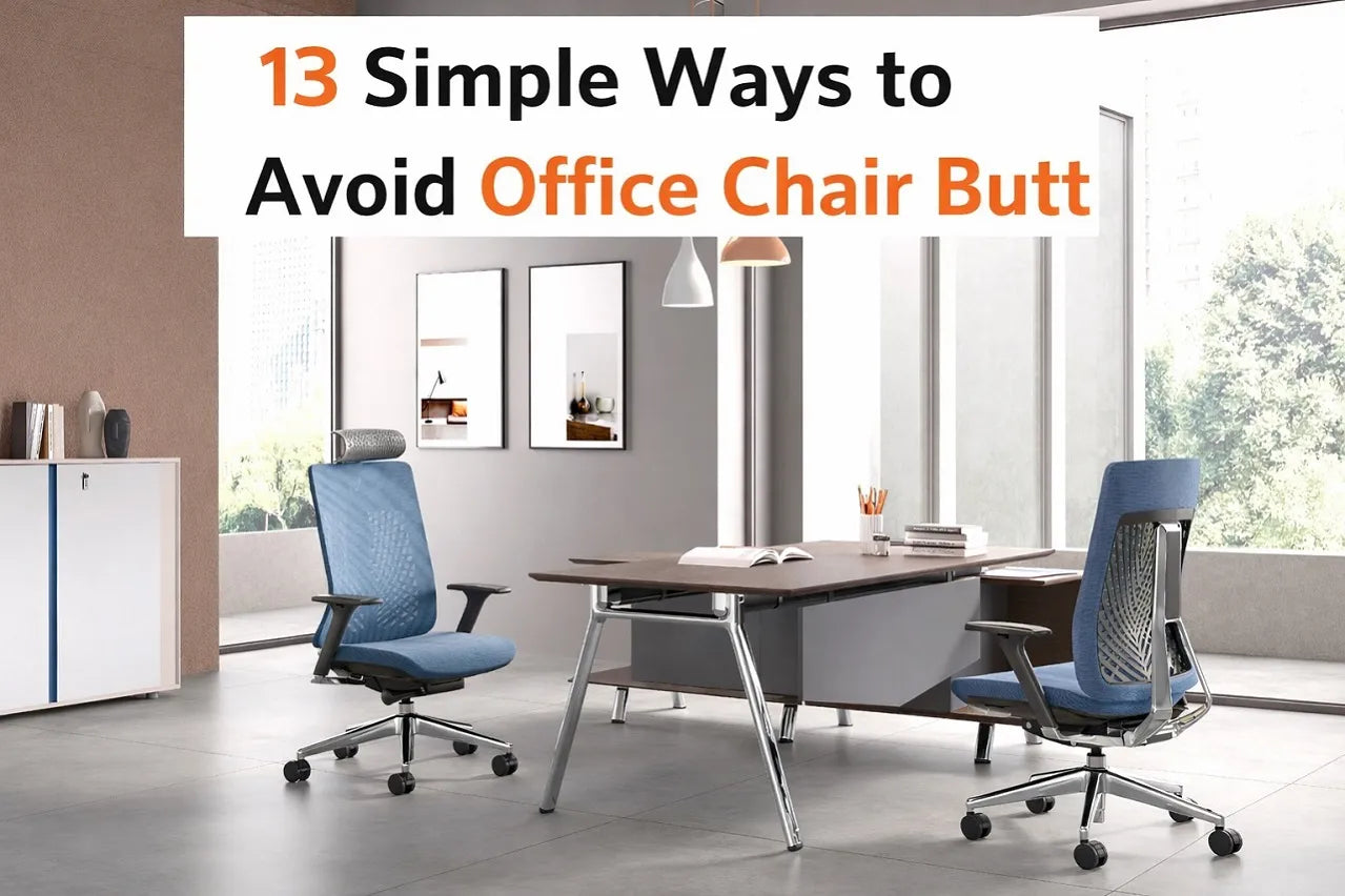 13 Simple Ways to Avoid Office Chair Butt